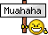 MUAHAHAHAHAHAHA